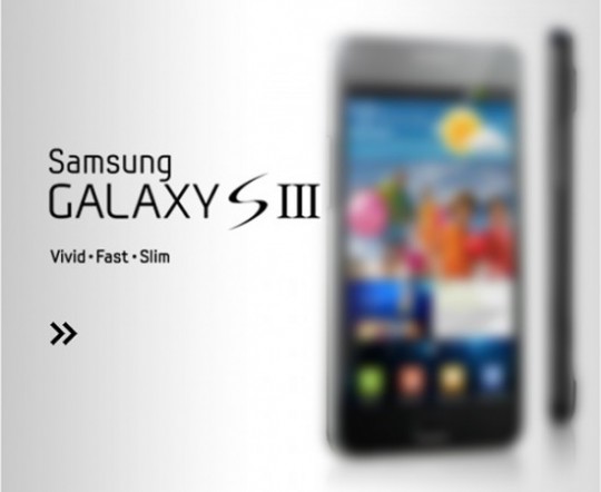 Первые слухи о смартфоне Samsung Galaxy S III