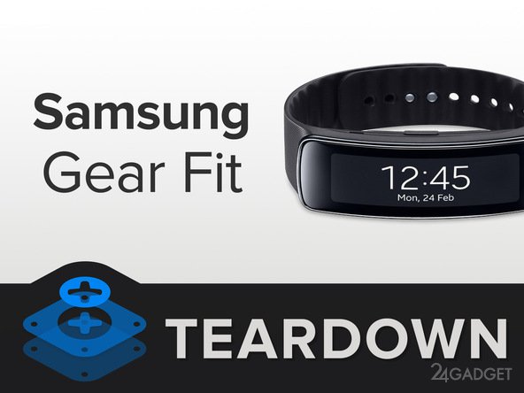 Разбираем Samsung Gear Fit (24 фото)