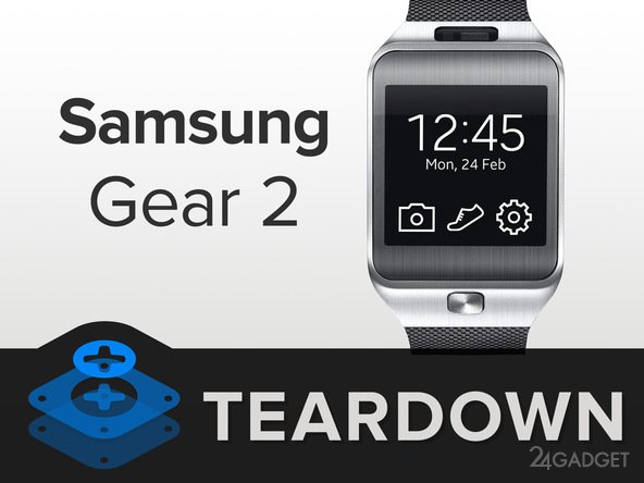 Разбираем Samsung Gear 2 (23 фото)